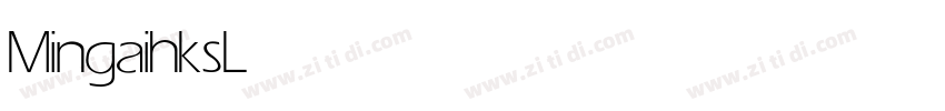 Mingaihks Light字体转换